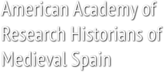 American Academy of
Research Historians of
Medieval Spain